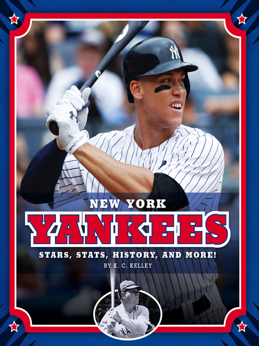 Title details for New York Yankees by K. C. Kelley - Available